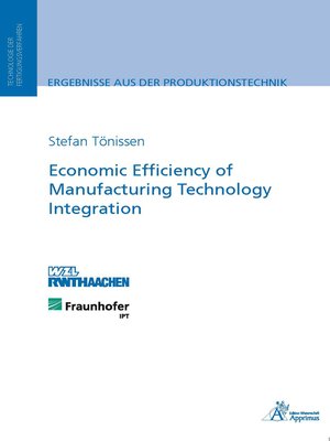 cover image of Economic Efficiency of Manufacturing Technology Integration